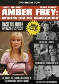 Amber Frey: Witness for the Prosecution