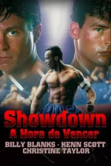 Showdown - A Hora de Vencer