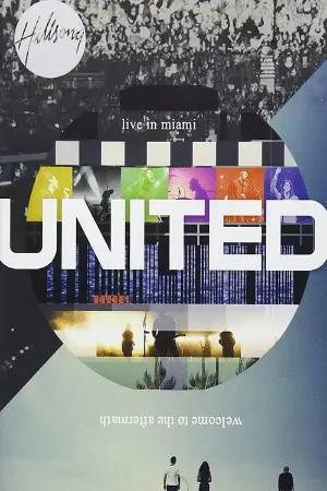 Hillsong United - Live in Miami