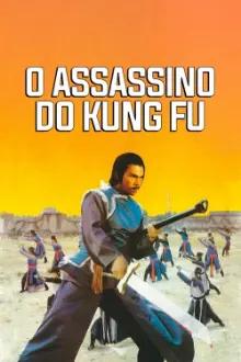 O Assassino do Kung Fu