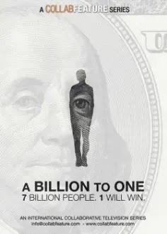 A Billion To One