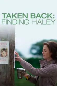 Taken Back: Em Busca de Haley