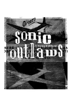 Sonic Outlaws