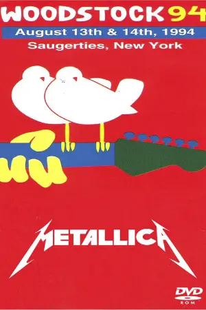 Metallica: Woodstock '94