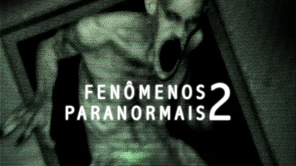 Fenômenos Paranormais 2