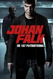 Johan Falk: Os 107 Patriotas