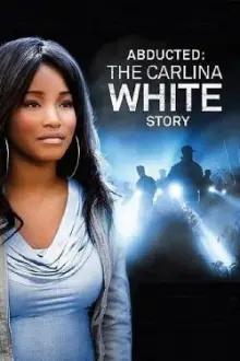Sequestrada: A História de Carlina White