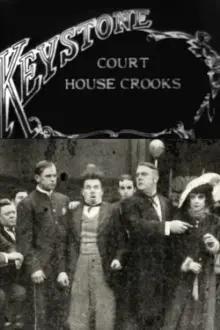 Court House Crooks
