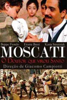Moscati - O Doutor que Virou Santo