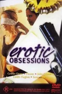 Erotic Obsessions