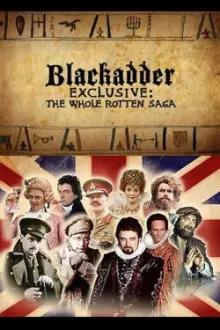 Blackadder Exclusive: The Whole Rotten Saga