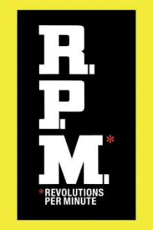 R.P.M. - Revoluções Por Minuto