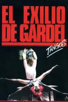 Tangos: O Exílio de Gardel
