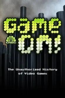 Game On! The Unauthorized History of Video   Games
