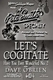Let's Cogitate