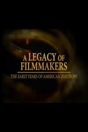 A Legacy of Filmmakers: The Early Years of American Zoetrope