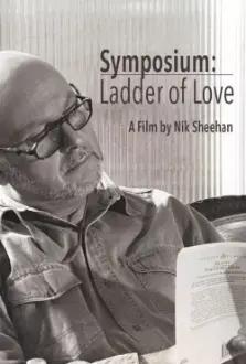 Symposium: Ladder of Love