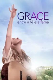 Grace: Entre a Fé e a Fama