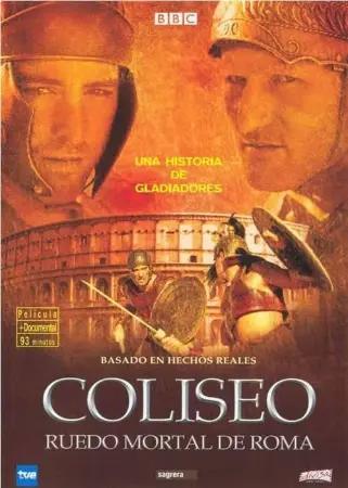 Coliseu - A Arena da Morte