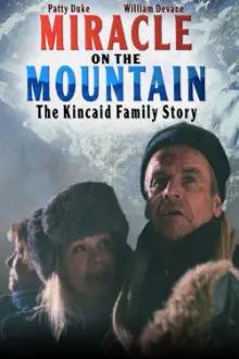 O milagre na montanha: a história da família kincaid