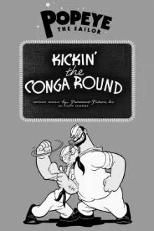 Kickin' the Conga Round