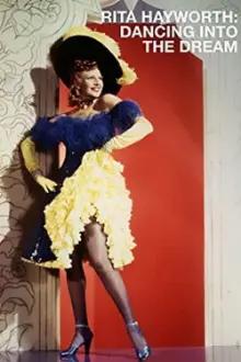 Rita Hayworth: Dançando Num Sonho
