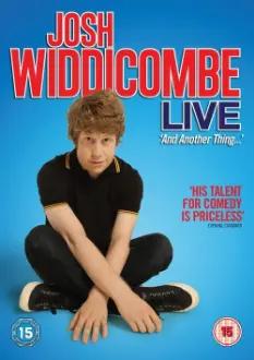 Josh Widdicombe Live: And Another Thing