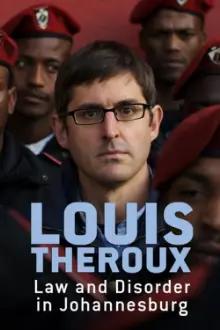 Louis Theroux: Law and Disorder in Johannesburg