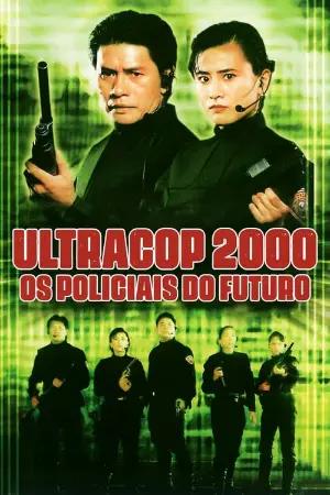 Ultracop 2000 - Os Policiais do Futuro