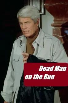 Dead Man on the Run