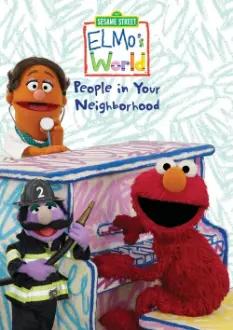 Sesame Street: Elmo's World: People in Your Neighborhood