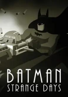 Batman: Dias Estranhos
