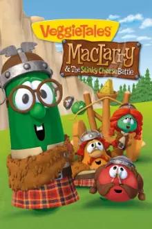 VeggieTales: MacLarry and the Stinky Cheese Battle