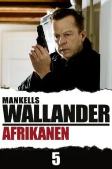 Wallander 05 - The African