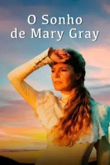 O Sonho de Mary Gray