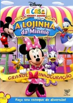 A Casa do Mickey Mouse - A Lojinha da Minnie
