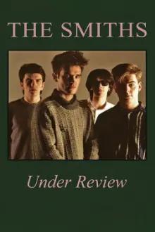 The Smiths: Under Review