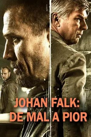 Johan Falk: De Mal a Pior