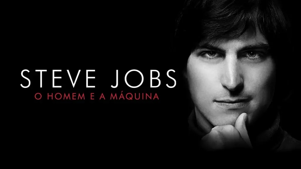 Steve Jobs: O Homem e a Máquina
