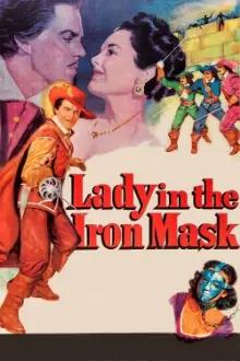 Lady In The Iron Mask
