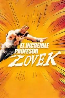 The Incredible Professor Zovek