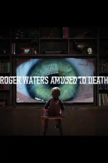 Roger Waters - Amused to Death
