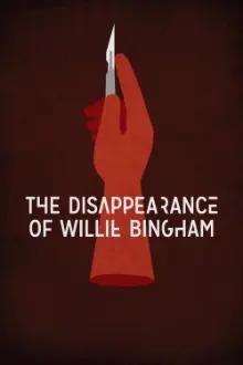O Desaparecimento de Willie Bingham
