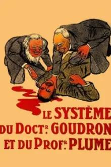 O Sistema do Doutor Goudron e do Professor Plume