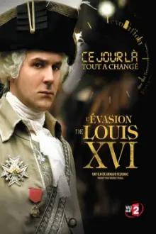 Ce Jour là, tout a changé : L'évasion de Louis XVI