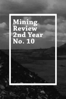 Mining Review 2nd Year No. 10