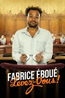 Fabrice Eboué - Levez-vous !