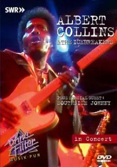 Albert Collins & The Icebreakers - In Concert