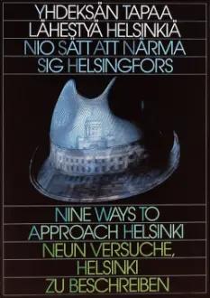 Nine Ways to Approach Helsinki