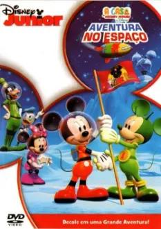 A Casa do Mickey Mouse - Aventura no Espaço